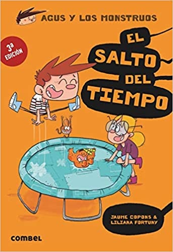 Agus y los monstruos. El salto del tiempo