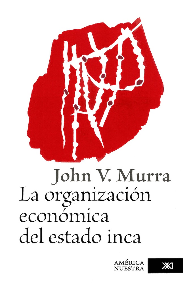 La Organización económica del Estado Inca