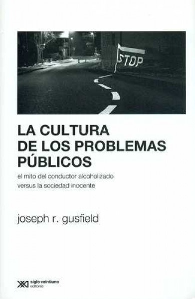 La cultura de los problemas públicos