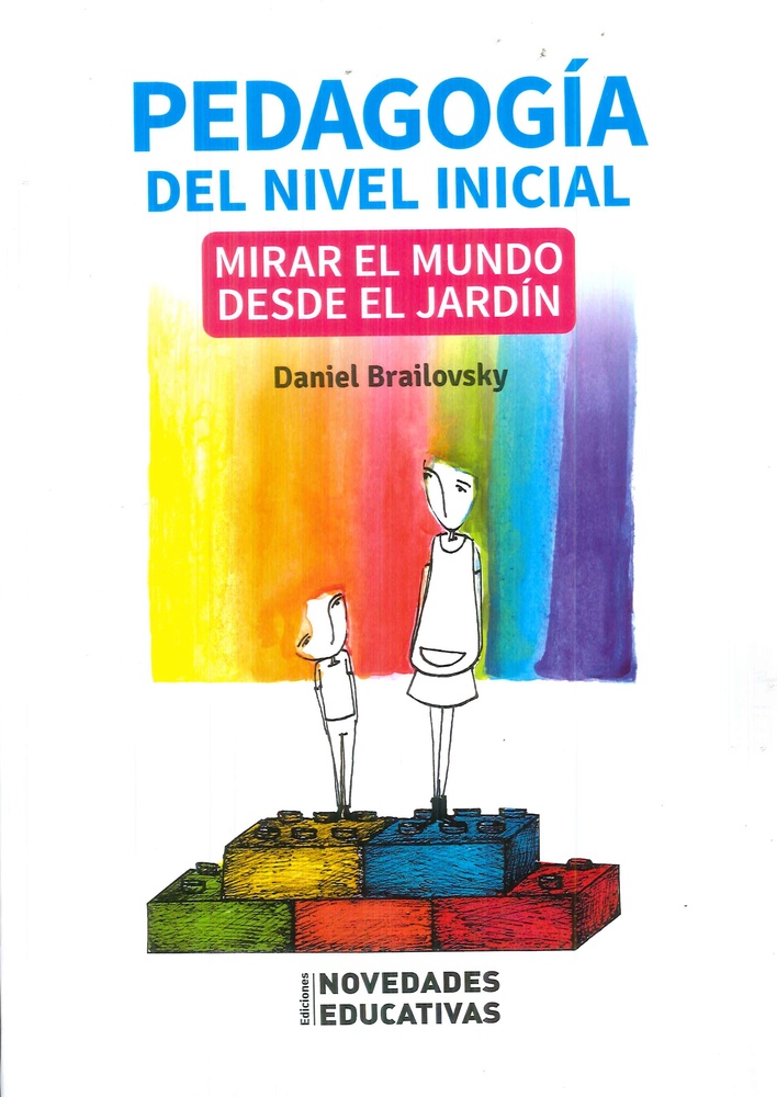 Pedagogía del nivel inicial: mirar el mundo desde el jardín