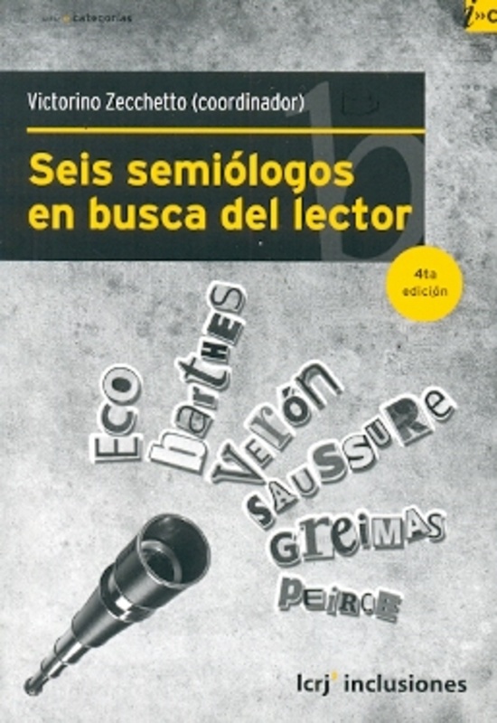 Seis semiologos en busca del lector