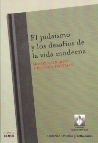 Judaismo y los desafios de la vida moderna