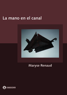 La Mano en el canal 1a.ed