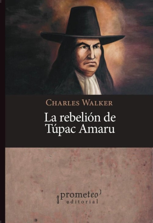La rebelion de Tupac Amaru