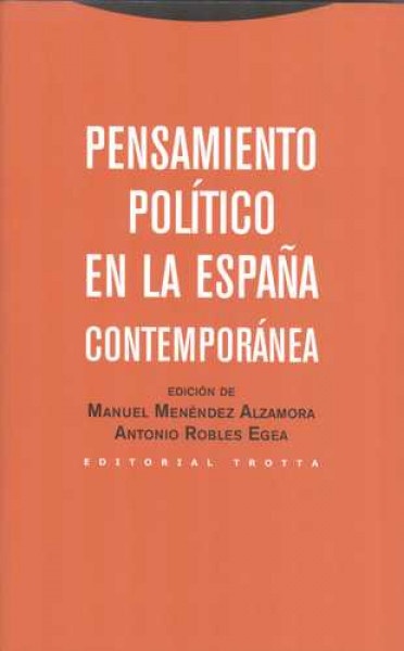 Pensamiento politico en la España contemporanea