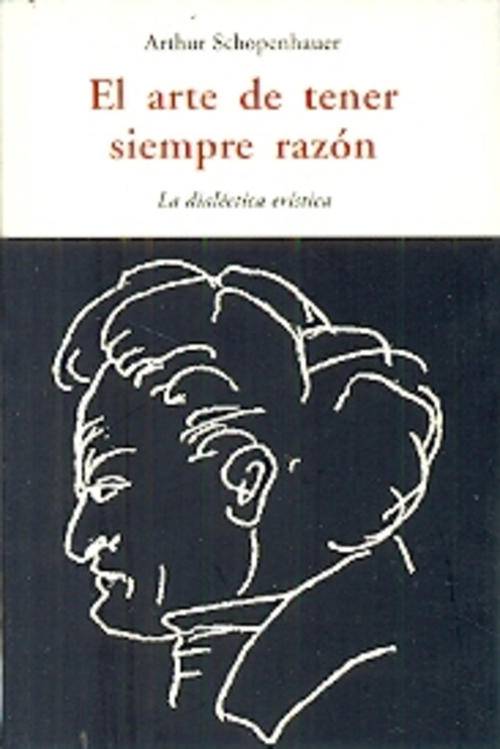 El arte de tener siempre la razón