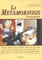 La Metamorfosis