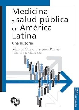 Medicina y salud publica en America Latina
