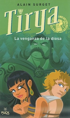 Tirya. La venganza de la diosa