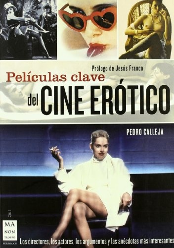 Peliculas clave del cine erotico
