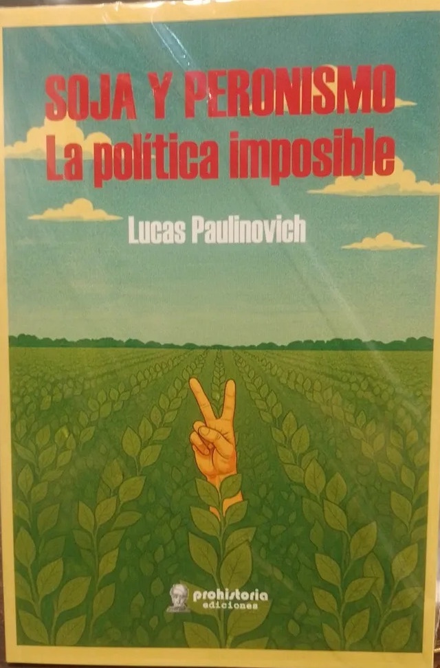 Soja y peronismo