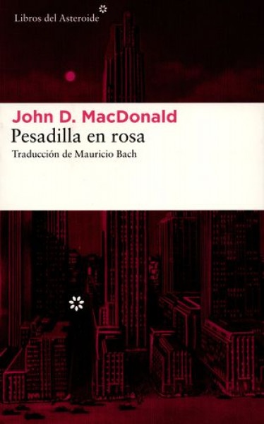 Pesadilla en rosa