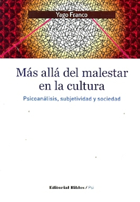 Mas alla del malestar en la cultura
