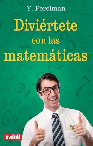 Divertete con las matematicas