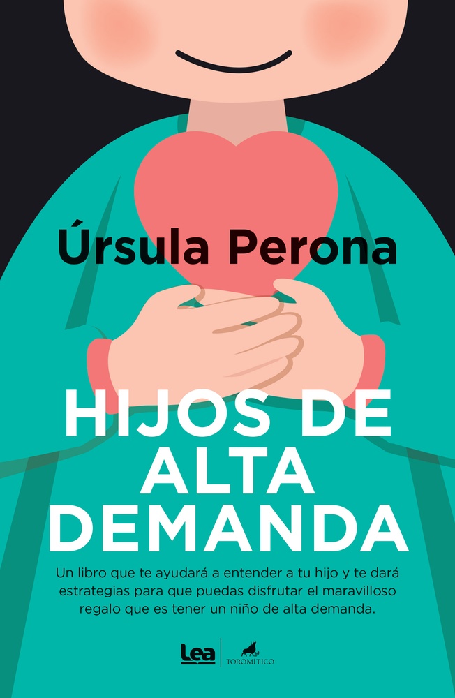 Hijos de alta demanda