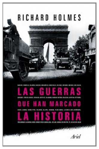 Las Guerras que han marcado la historia