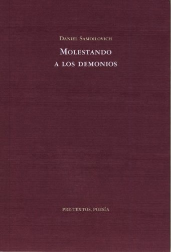Molestando a los demonios