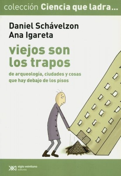 Viejos son los trapos