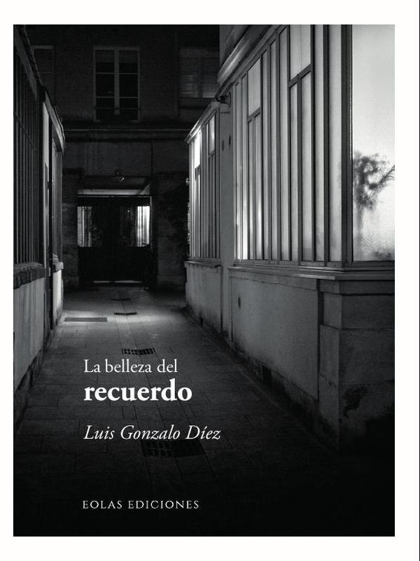 La belleza del recuerdo