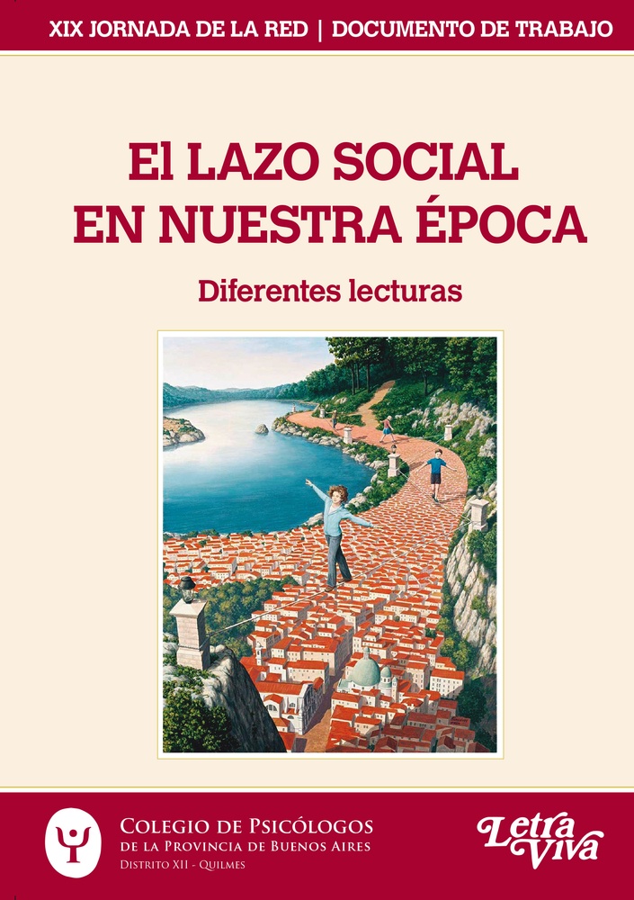 El lazo social en nuestra época