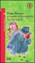 Hugo Besugo y el misterio del perro salchicha