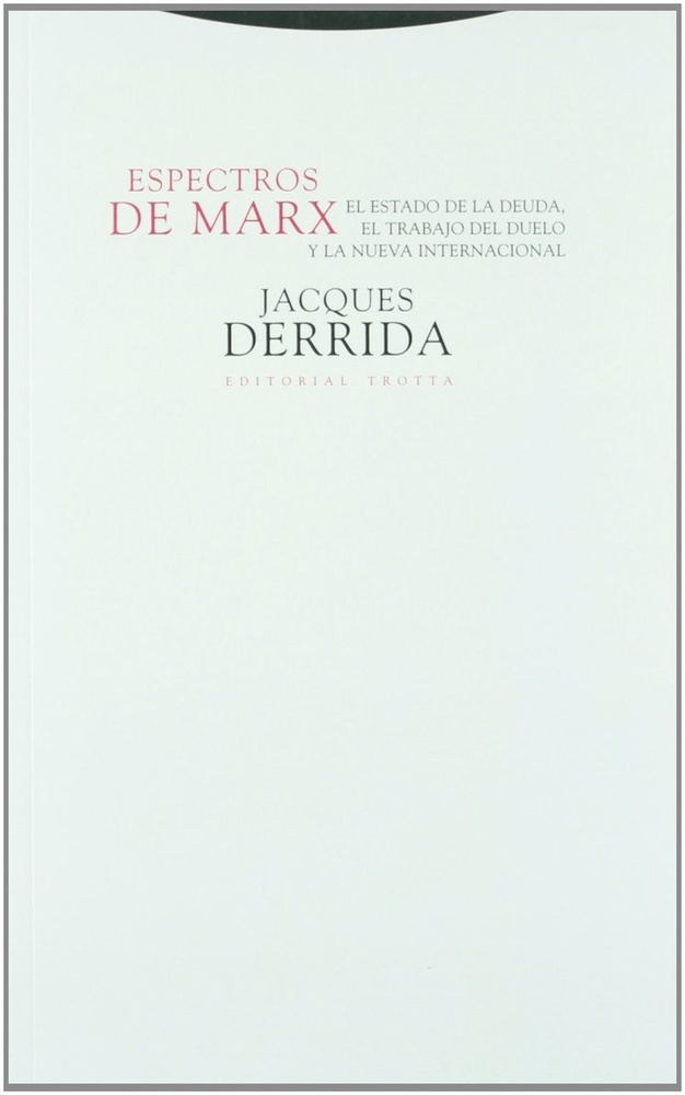 Espectros de Marx. El estado de la deuda