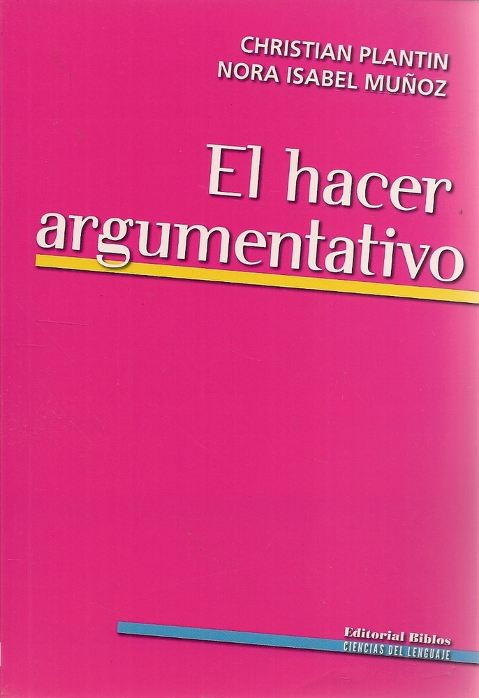 el Hacer argumentativo