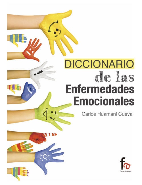 Diccionario De Las Enfermedades Emocionales