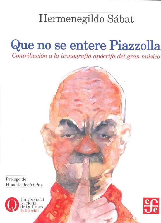 Que no se entere Piazzolla
