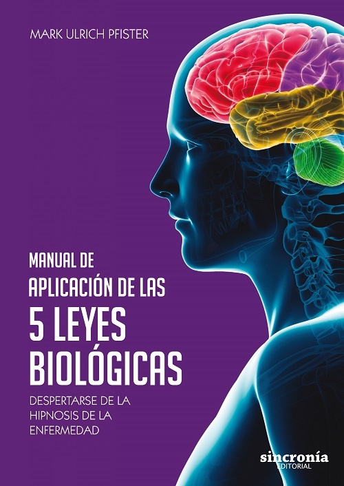 Manual De Aplicacion De Las 5 Leyes Biologicas