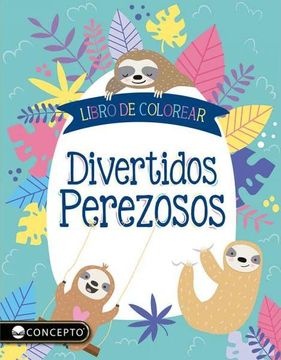 Divertidos perezosos