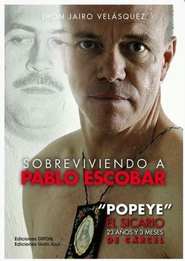 Sobreviviendo a Pablo Escobar