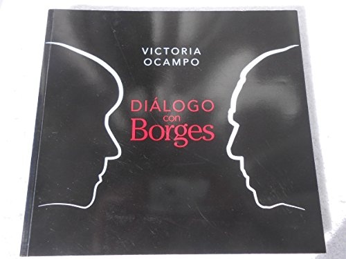 Dialogo con Borges