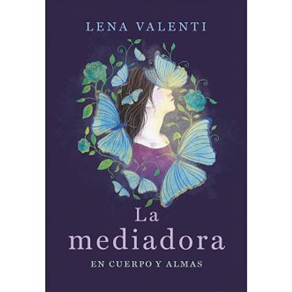 La Mediadora: en cuerpo y almas