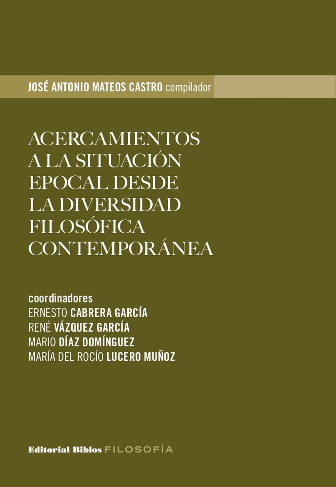 Acercamientos a la situación epocal desde la diversidad filosófica contemporánea