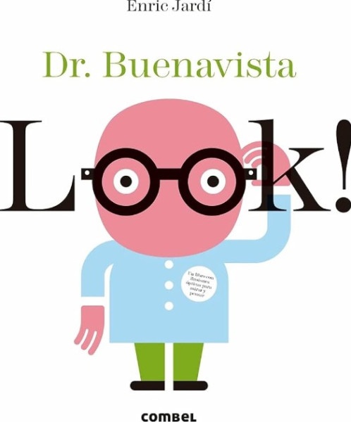 Look! Dr. Buenavista. Ilusiones opticas