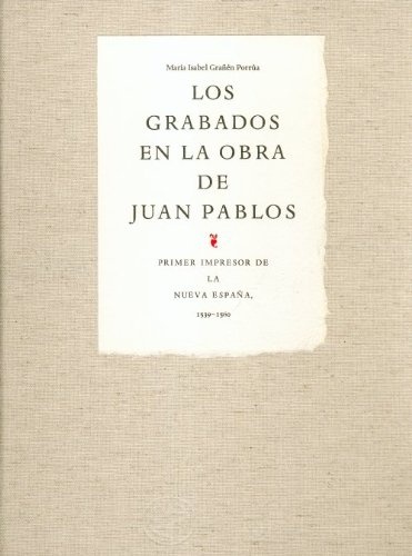 Los grabados en la obra de Juan Pablos