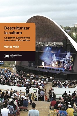 Desculturizar la cultura