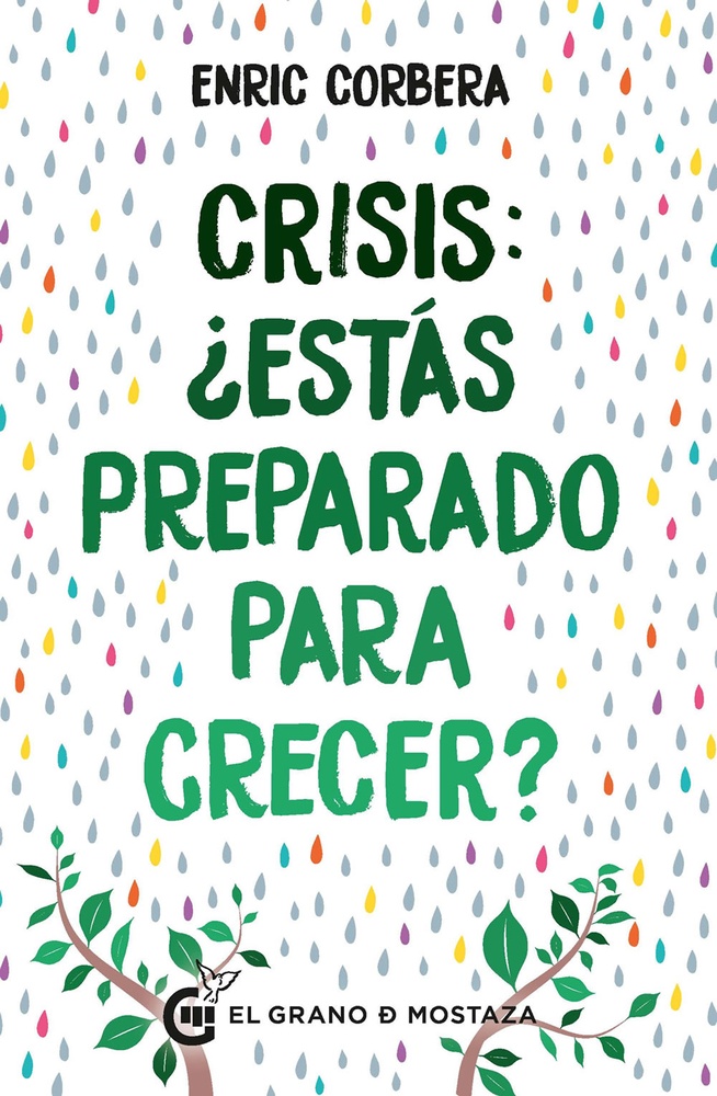 Crisis ¿Estás preparado para crecer?