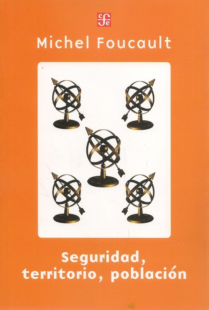 Seguridad, territorio, poblacion