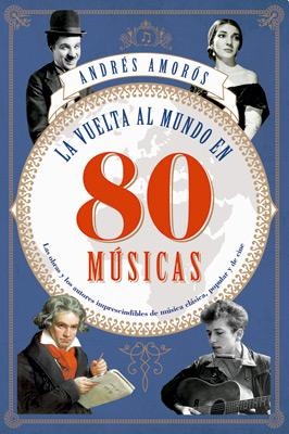 Las Vuelta al mundo en 80 musicas