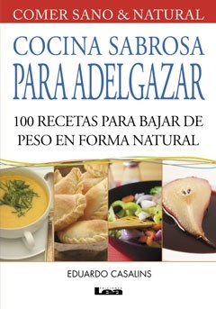Cocina sabrosa para adelgazar
