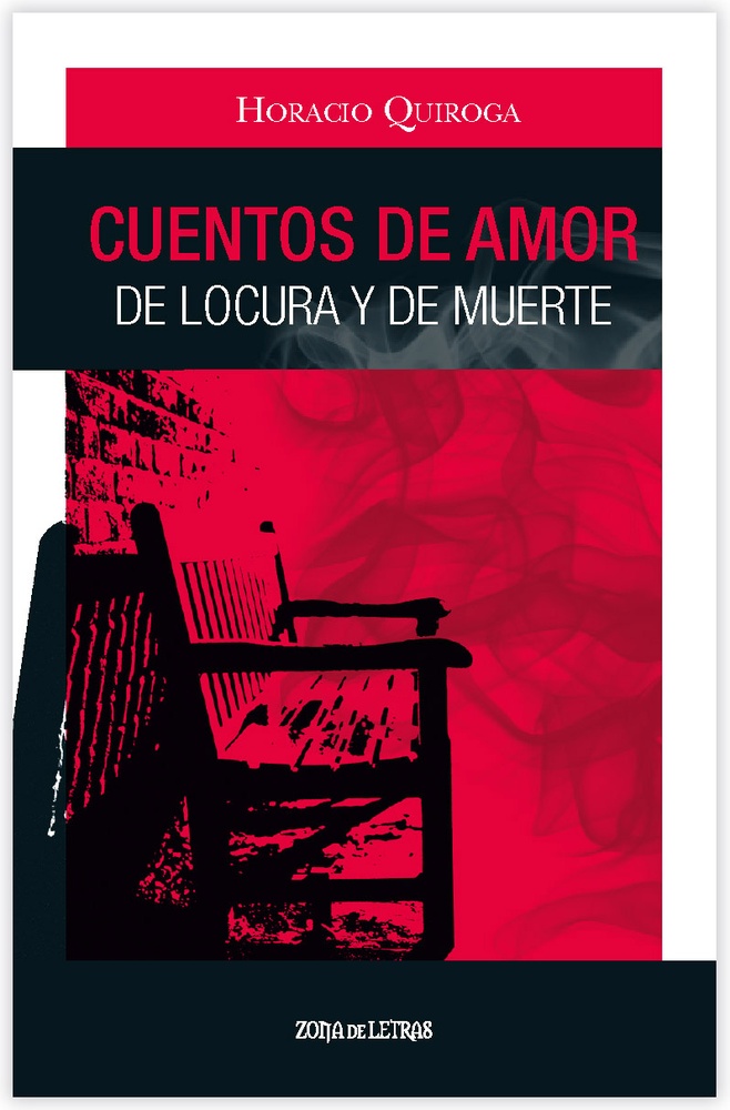 Cuentos de amor, de locura y de muerte