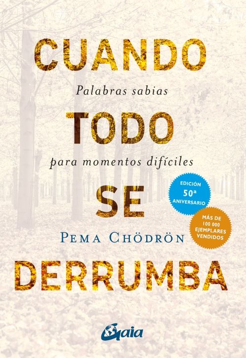 Cuando todo se derrumba (nueva edición)