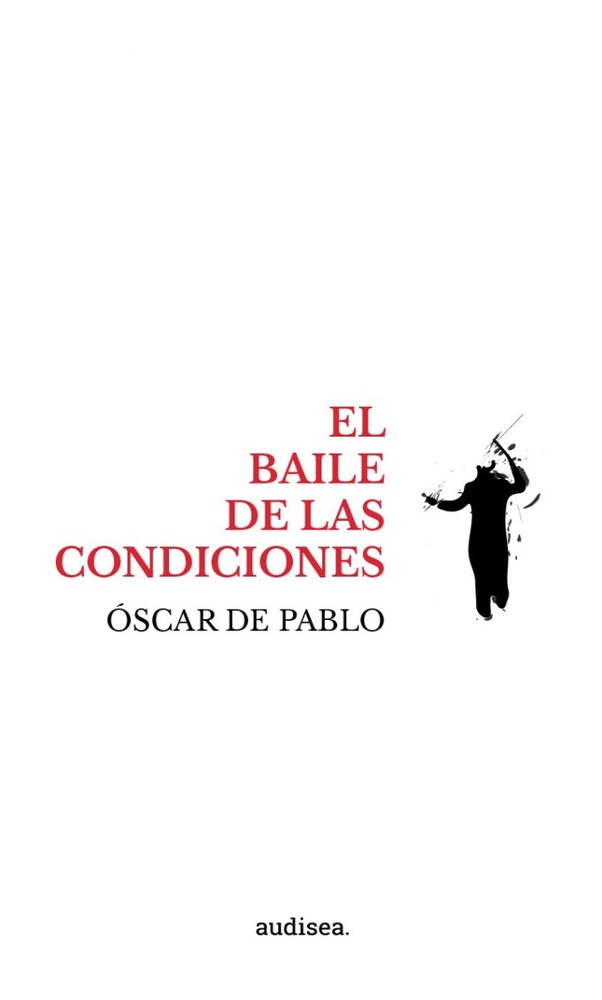 El Baile de las condiciones