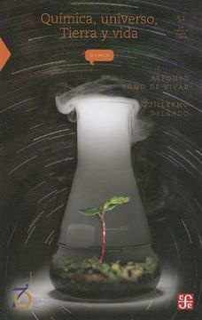 quimica, universo. tierra y vida