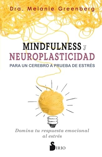 Mindfulness y neuroplasticidad