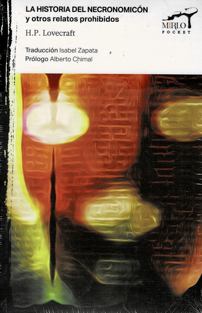 La historia del Necronomicón y otros relatos prohibidos