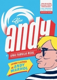 La Vida y epoca de Andy Warhol