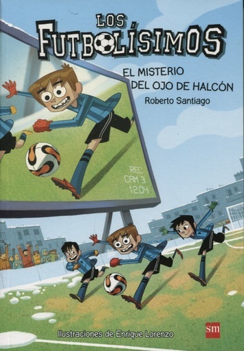 FUTBOLISIMOS IV - El misterio del ojo de halcón
